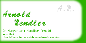 arnold mendler business card